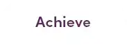 achieve